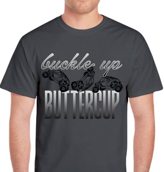TTN - Buckle Up Buttercup