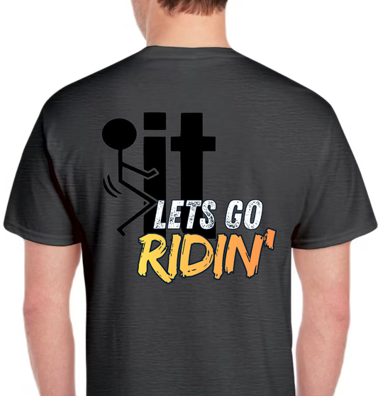 TTN - FK It, Let's Go Ridin'