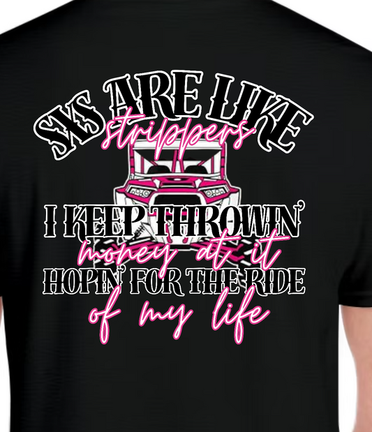 TTN - SXS are like Strippers, I keep throwin' money at it hopin' for the ride of my life