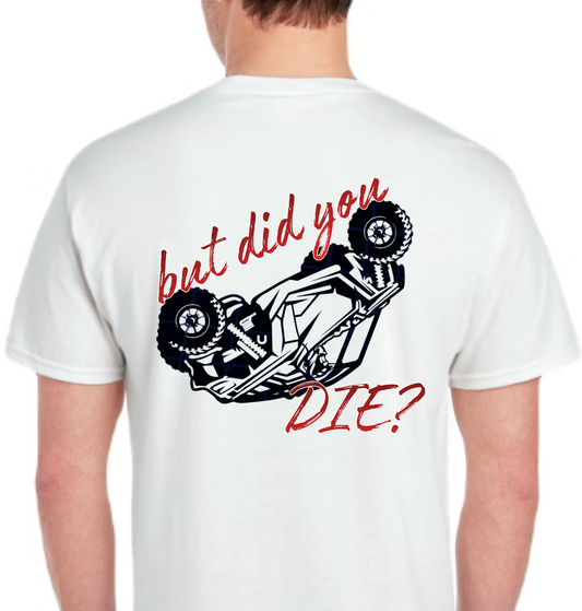 TTN - But Did You Die?