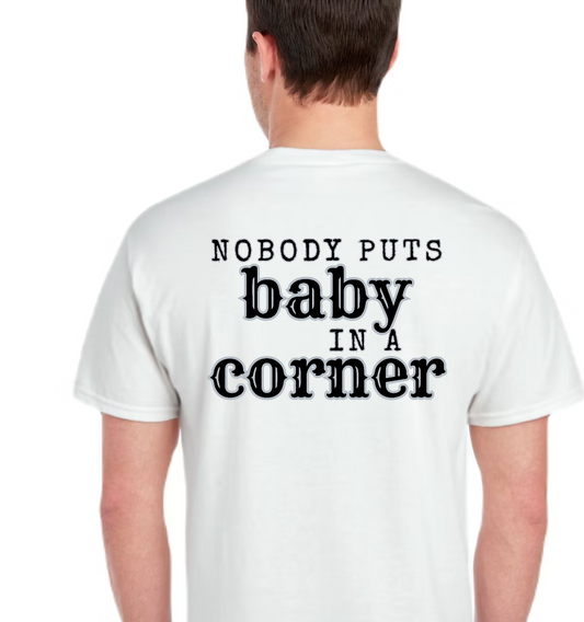 TTN - Nobody Puts Baby in a Corner