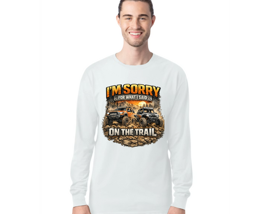 TTN - Sorry for What I Said on the Trail